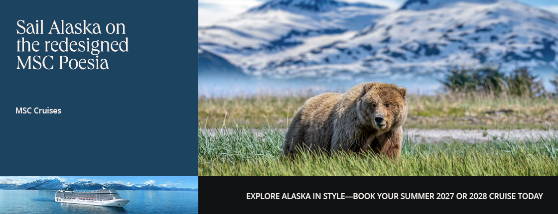 Sail Alaska on the redesigned MSC Poesia; MSC Cruises; Explore Alaska in style—book your summer 2027 or 2028 cruise today.